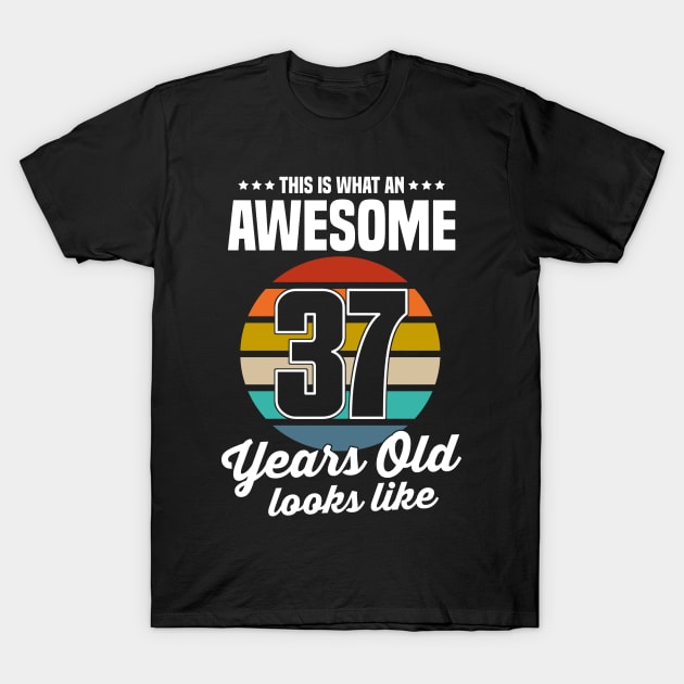 Vintage This Is What An Awesome 37 Years Old Looks Like T-Shirt by trainerunderline